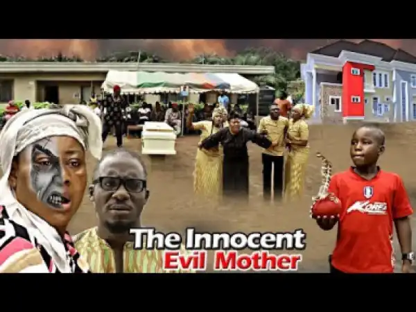 The Innocent Evil Mother (Ngozi Ezeonu) - 2019